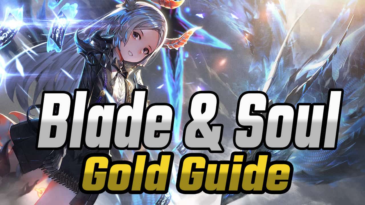 Blade-and-Soul-Gold-Guide